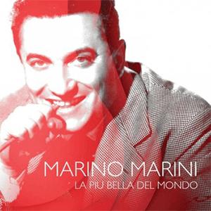 Marino Marini - La piu bella del mondo