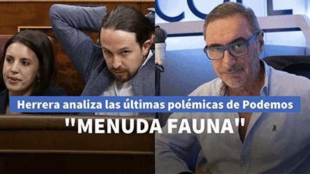 Herrera saca el listado de las ltimas fechoras de Pablo Iglesias e Irene Montero al frente de Pode