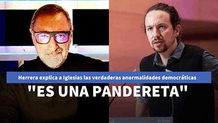Herrera enumera a Pablo Iglesias las verdaderas anormalidades democrticas bajo su vicepresidencia