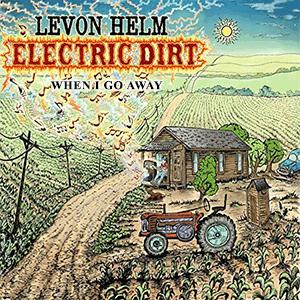 Levon Helm - When I go away