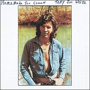 Tony Joe White - Homemade ice cream