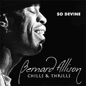 Bernard Allison - So devine