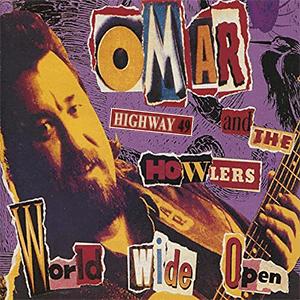 Omar and The Howlers - Highway 49