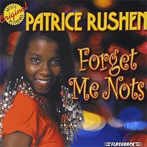 Patrice Rushen - Forget me nots