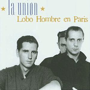La Union - Lobo-hombre en Paris