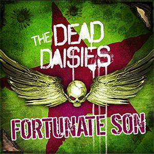 The Dead Daisies - Fortunate son