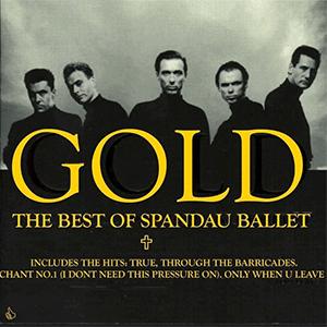 Spandau Ballet - Gold