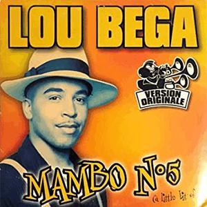 Lou Bega - Mambo No. 5 (A little bit of...)