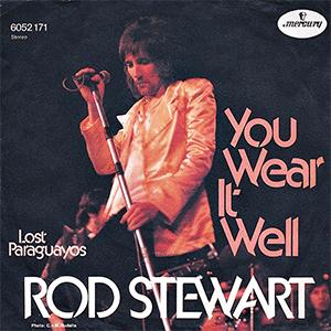 Rod Stewart - You wear it well