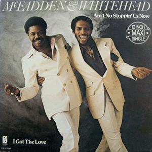 McFadden and Whitehead - Ain t no stopping us now