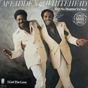 McFadden and Whitehead - Ain t no stopping us now
