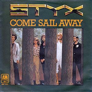 Styx - Come sail away