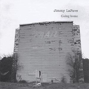 Jimmy LaFave - Going home