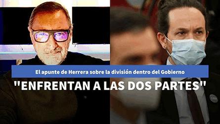 El apunte de Herrera sobre la divisin en el Gobierno tras la marcha de Iglesias: Enfrentan a las do