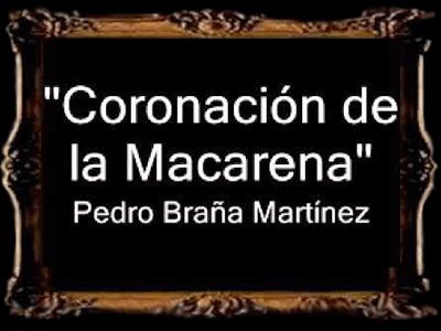 Coronacin de la Macarena - Pedro Braa Martnez