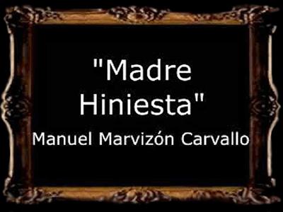 Madre Hiniesta - Manuel Marvizón Carvallo