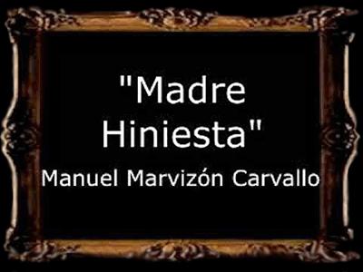 Madre Hiniesta - Manuel Marvizn Carvallo