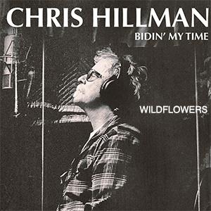 Chris Hillman - Wildflowers