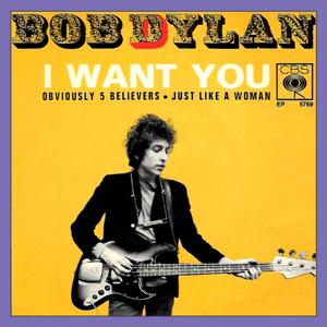 Bob Dylan - I want you