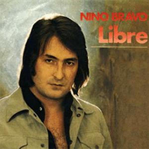 Nino Bravo - Libre.