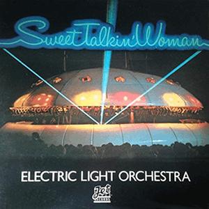 Electric Light Orchestra - Sweet talkin´ woman.