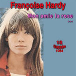 Franoise Hardy - Mon amie la rose