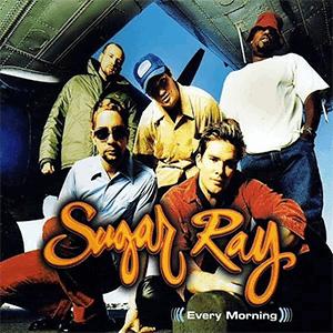 Sugar Ray - Every morning
