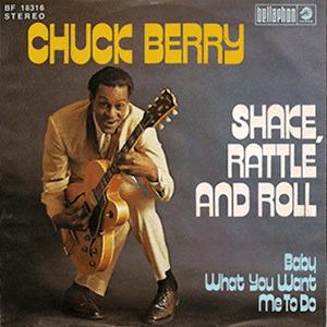 Chuck Berry - Shake, rattle and roll