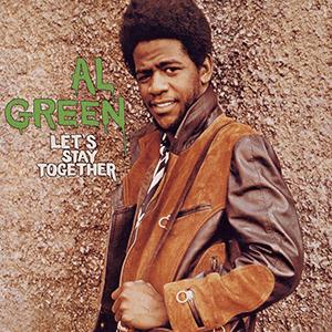 Al Green - Let´s stay together