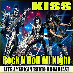 KISS - Rock N roll all nite