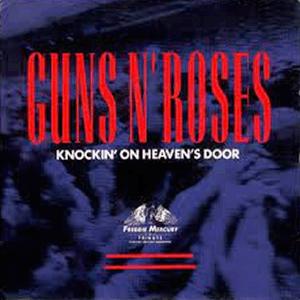 Guns N´ Roses - Knockin´ on heaven´s door.