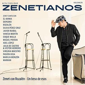 Zenet Feat. Rozaln - Un beso de esos