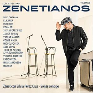 Zenet and Silvia Prez Cruz - Soar contigo