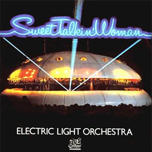 Electric Light Orchestra - Sweet talkin woman.