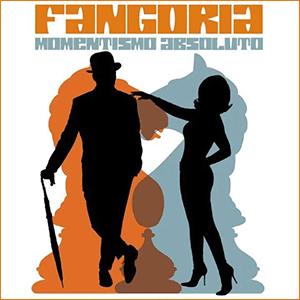 Fangoria - Momentismo Absoluto