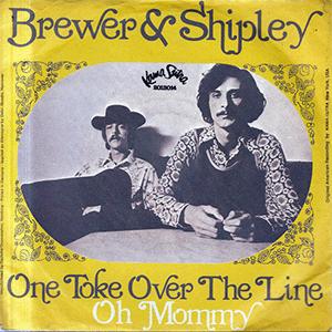 Brewer and Shipley - One toke over the line