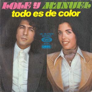 Lole y Manuel  Todo es de color