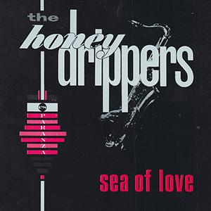 The Honeydrippers - Sea of love
