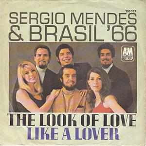Sergio Mendes and Brasil66 - The look of love.