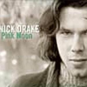 Nick Drake - Pink moon.
