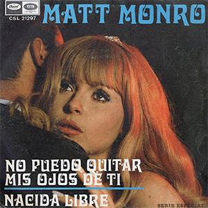 Matt Monro - No puedo quitar mis ojos de ti (Can´t take my eyes off you)