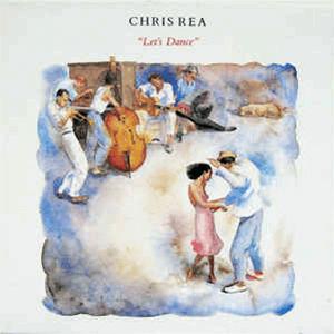 Chris Rea - Lets dance