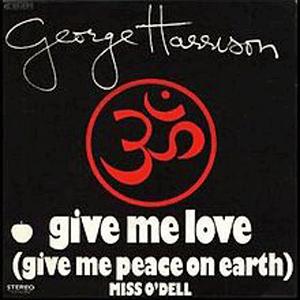 George Harrison - Give me love (Give me peace on earth)