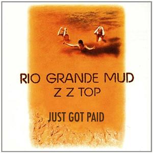 ZZ Top - Just got paid