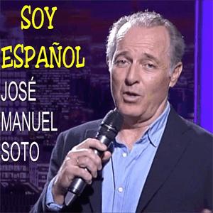 Jos Manuel Soto - Soy espaol