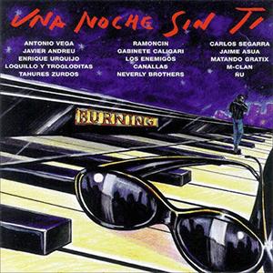 Burning - Una noche sin ti