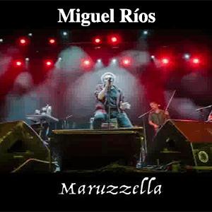 Miguel Ros - Maruzzella