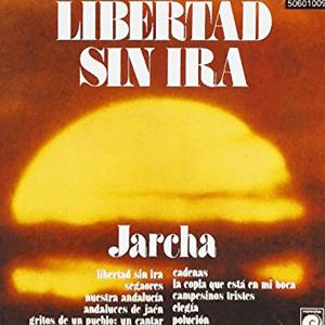 Jarcha - Libertad sin ira