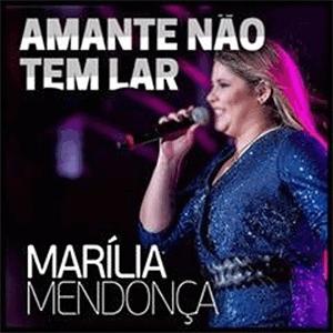 Marilia Mendona - Amante no tem lar