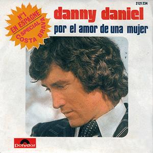 Danny Daniel - Por el amor de una mujer